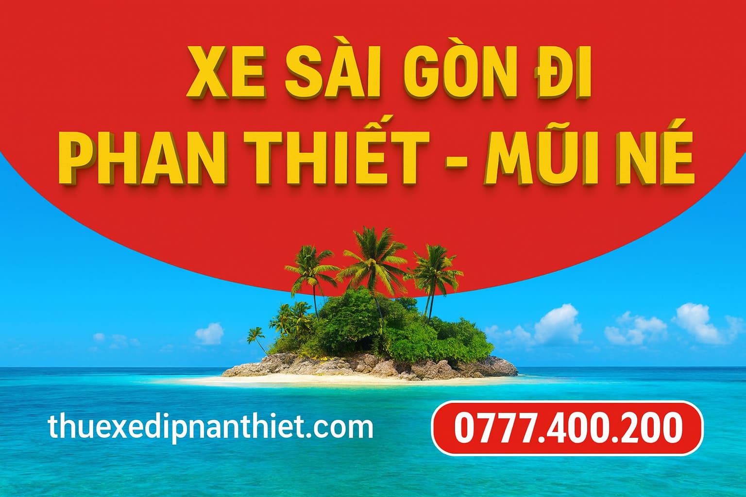 Thuê xe đi Phan Thiết – Mũi Né từ Sài Gòn giá rẻ, xe 4-7-16-29 chỗ, DVDL Lê Trọng